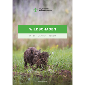 Handbuch "Wildschaden in der Landwirtschaft"