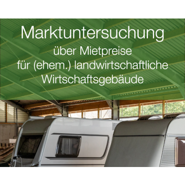 Mietpreise für (ehem.) landwirtschaftliche Wirtschaftsgebäude