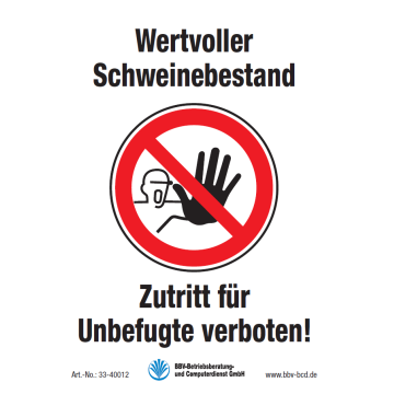 Warn- und Hinweisschild "Wertvoller Schweinebestand" DIN A5