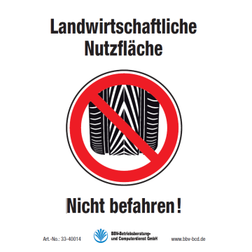Warn- und Hinweisschild "Landwirt. Nutzfläche" DIN A4