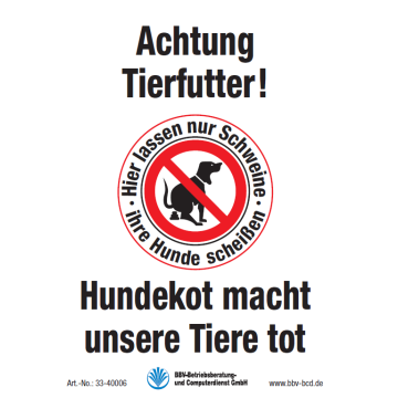 Warn- und Hinweisschild "Achtung Tierfutter" DIN A4